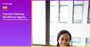 payment gateway Nigeria WordPress - Payvib