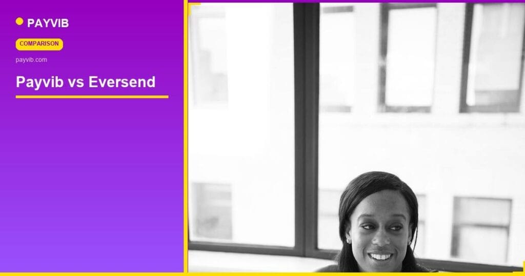 Payvib vs Eversend — Payvib
