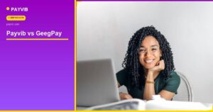 Payvib vs GeegPay - Payvib